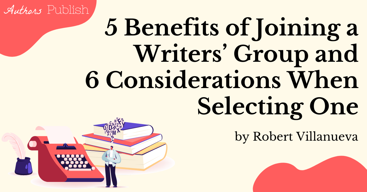 5-benefits-of-joining-a-writers-group-and-6-considerations-when