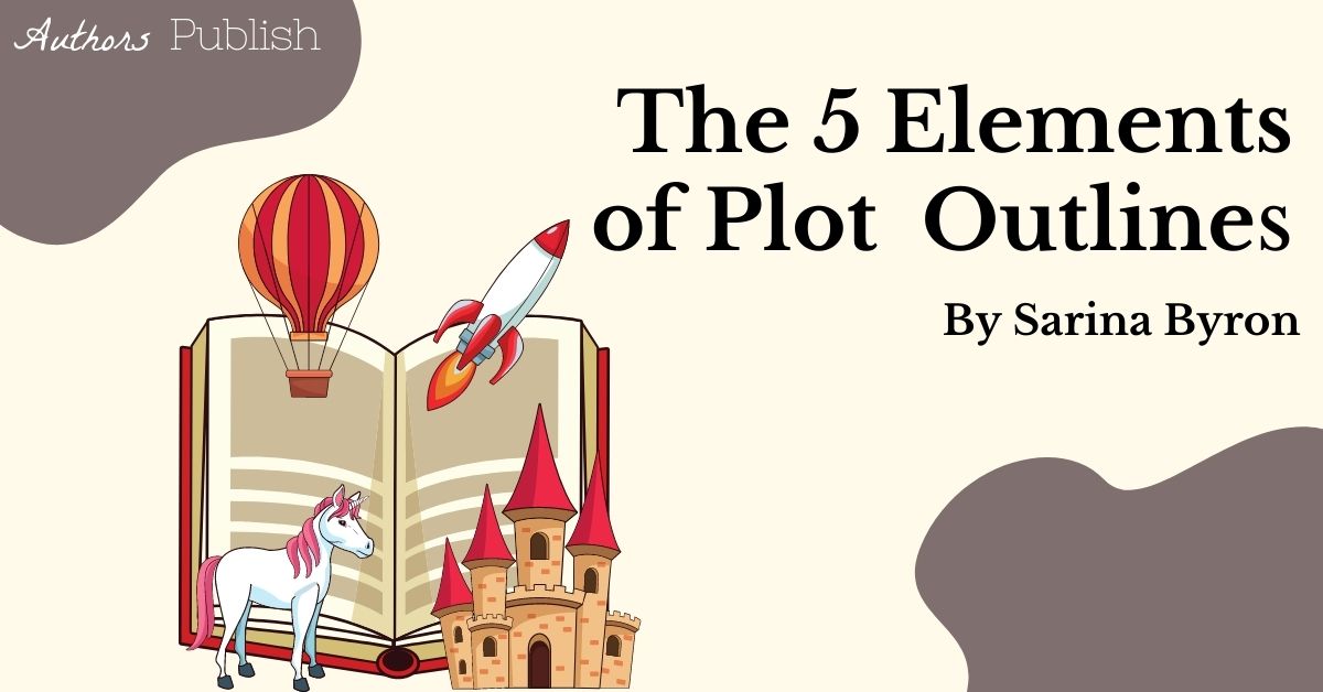 the-5-elements-of-plot-outlines