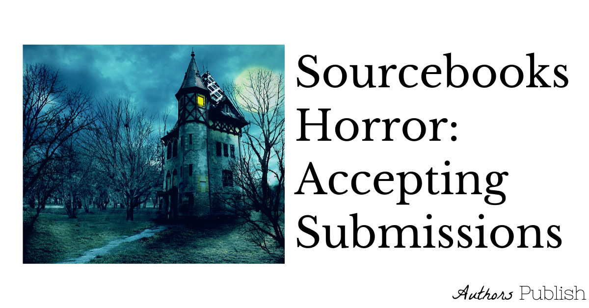 » Sourcebooks Horror Now Accepting Manuscript Queries