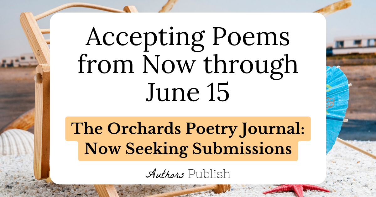 » The Orchards Poetry Journal: Now Seeking Submissions