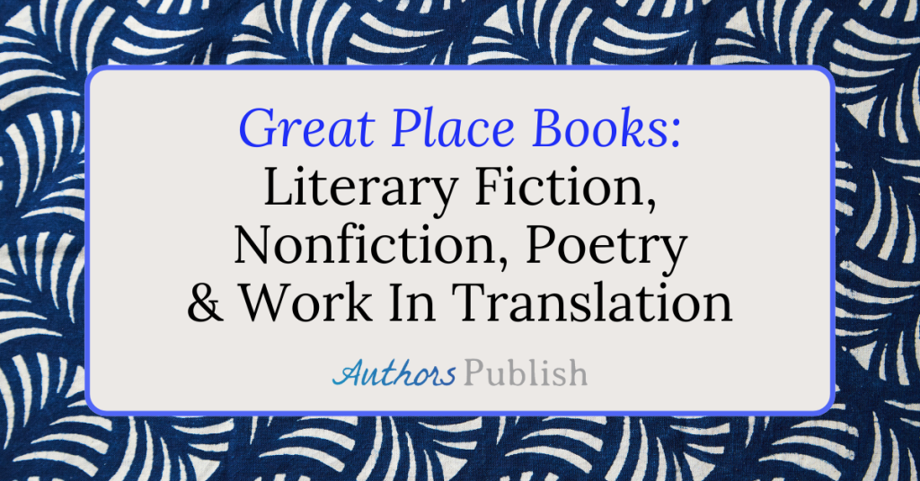 Great Place Books: Accepting Manuscript Queries