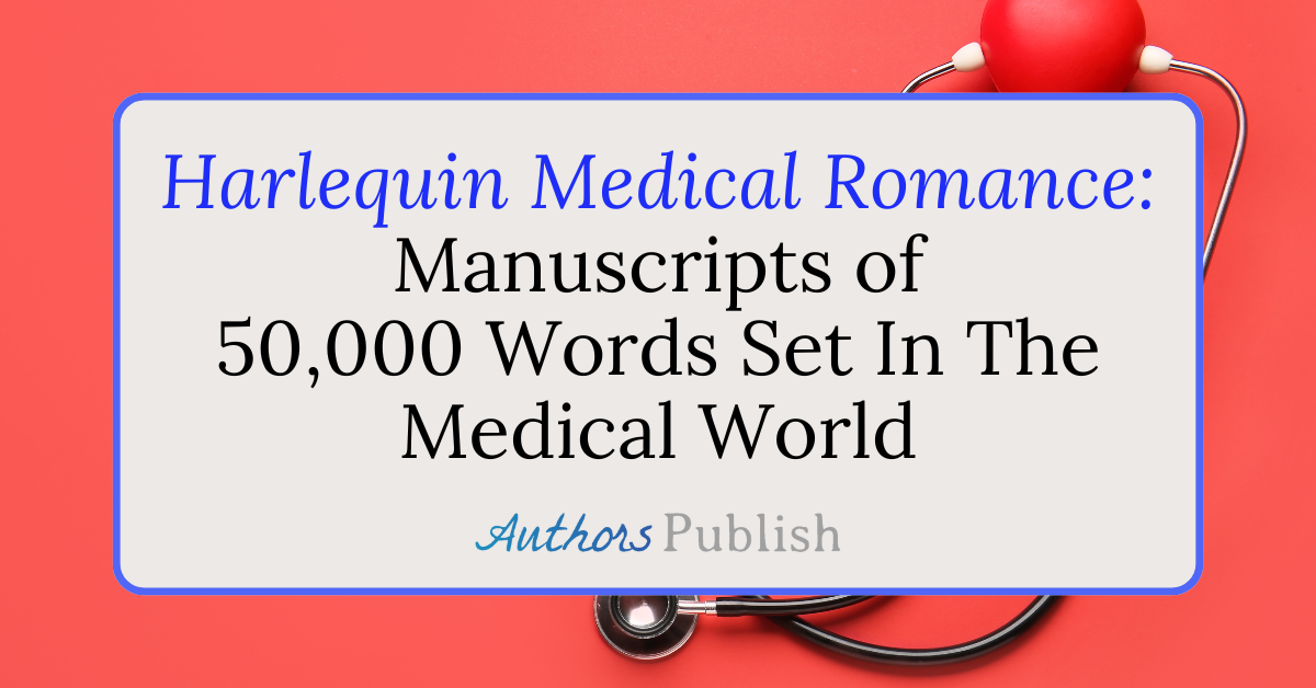 » Harlequin Medical Romance: Manuscript Query Guidelines & Information