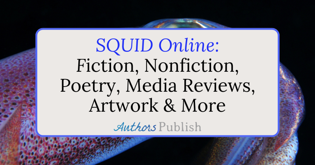 SQUID Online: Now Seeking Submissions