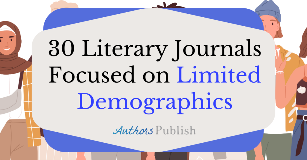 30 Literary Journals Focused on Limited Demographics