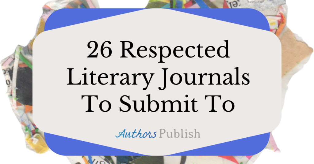 26 Respected Literary Journals