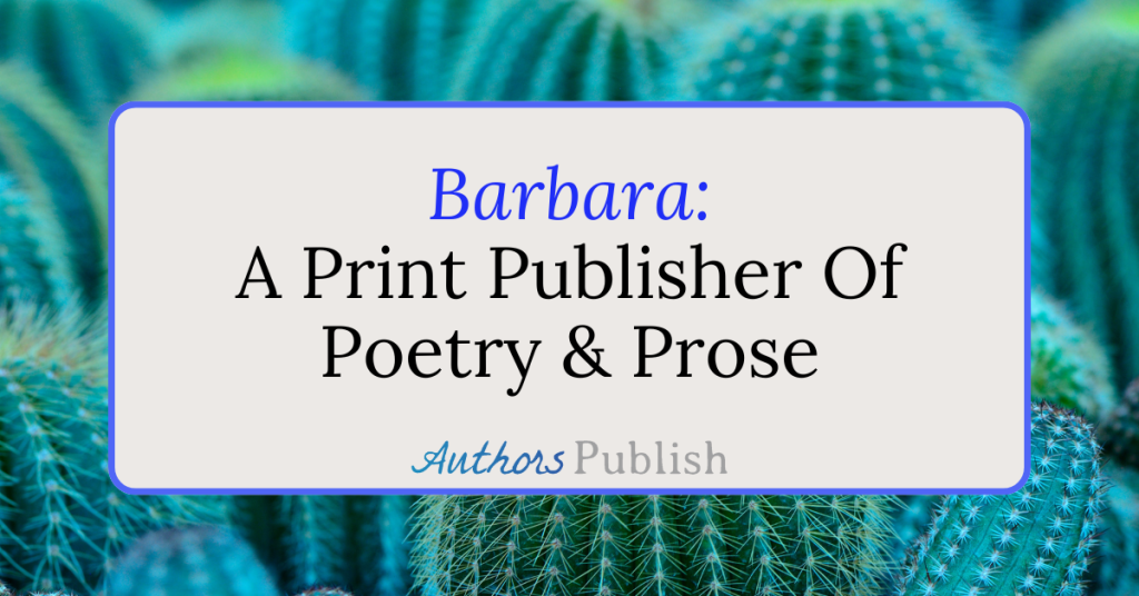 Barbara: Now Seeking Submissions