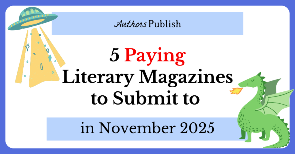 5 Paying Literary Magazines to Submit to in November 2025