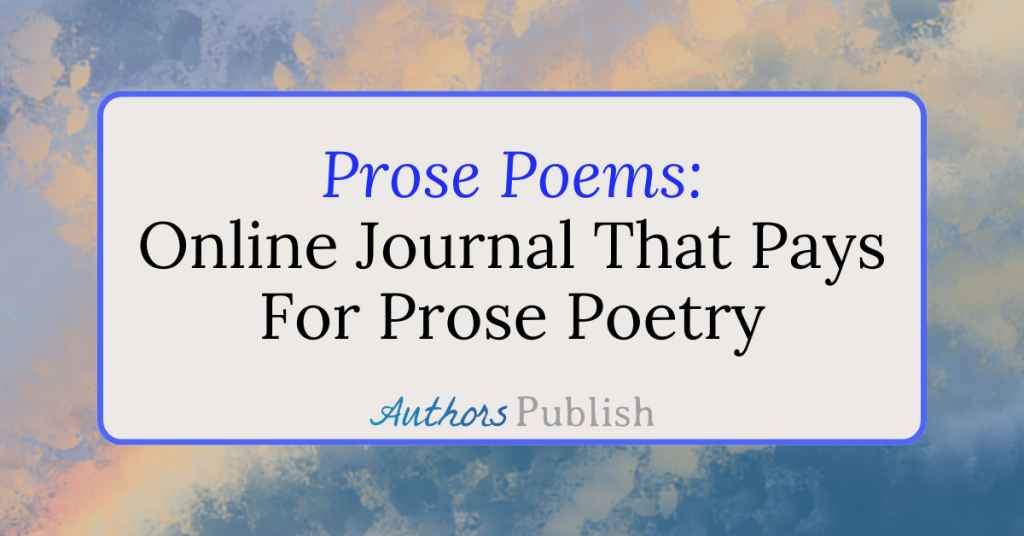 Prose Poems: Now Seeking Submissions