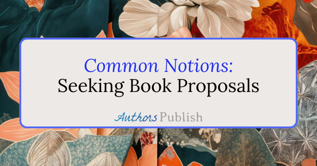 Common Notions: Seeking Book Proposals
