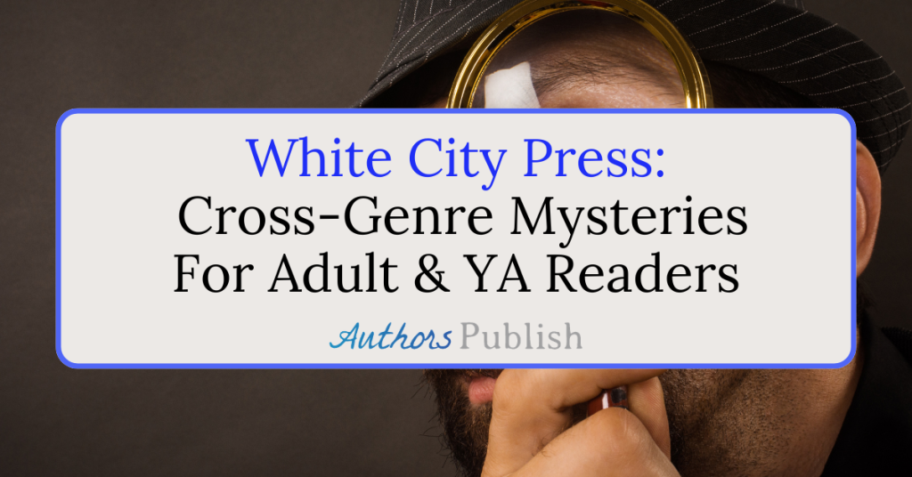 White City Press: Accepting Manuscript Submissions