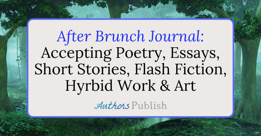 After Brunch Journal: Now Seeking Submissions