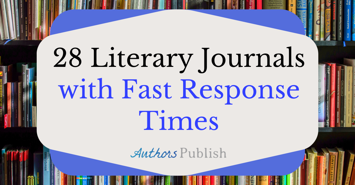 » 28 Journals with Fast Response Times