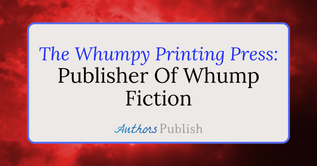 The Whumpy Printing Press: Seeking Manuscript Submissions