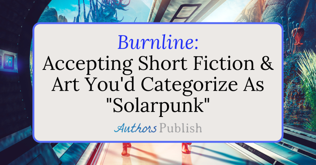 Burnline: Now Seeking Submissions