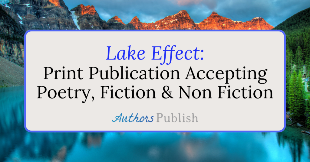 Lake Effect: Now Seeking Submissions